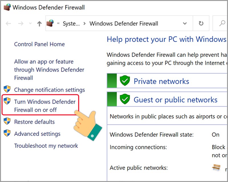 Nhấn Turn Windows Defender Firewall on or off
