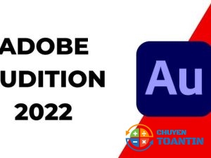 Phần mềm Adobe Audition CC 2022 