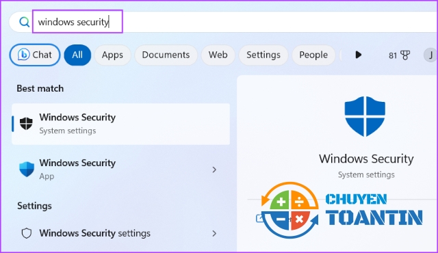 Mở menu Start, nhập Windows Security vào thanh tìm kiếm và nhấn Enter